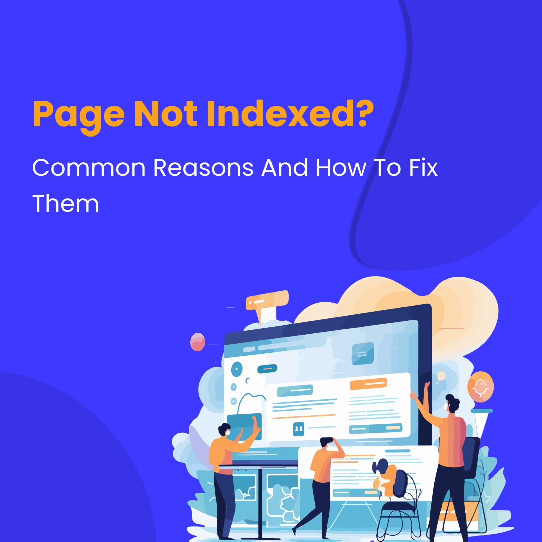 Website Pages Not Indexing Issue Fix Service For Search Engine Indexing